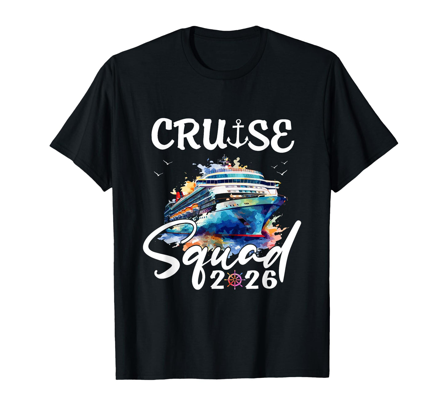 Cruise Squad 2026 Men Women Kids Matching Family Cruise Trip T-Shirt