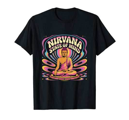 Buddhism Nirvana State a Mind Meditation Funny Buddha T-Shirt