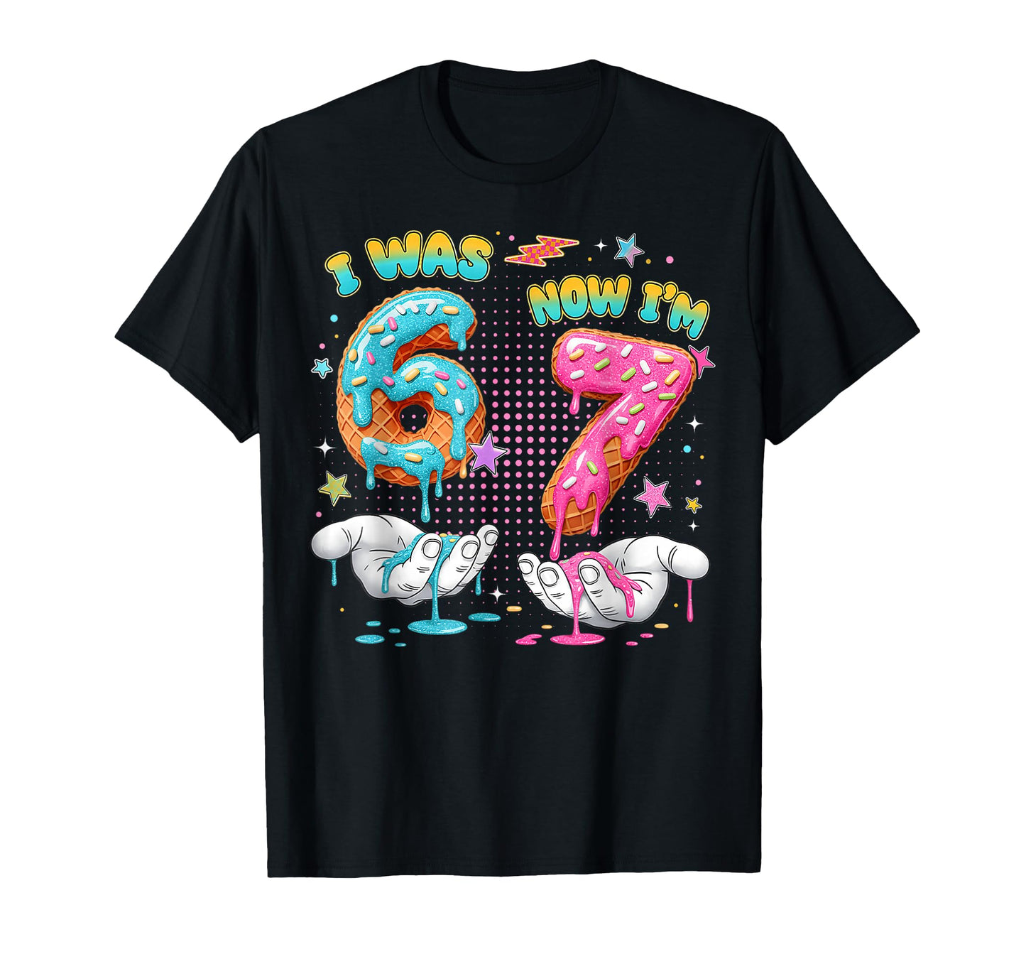 7 Year Old Birthday Funny I was 6 Now I'm 7 Boy Girl Kid T-Shirt