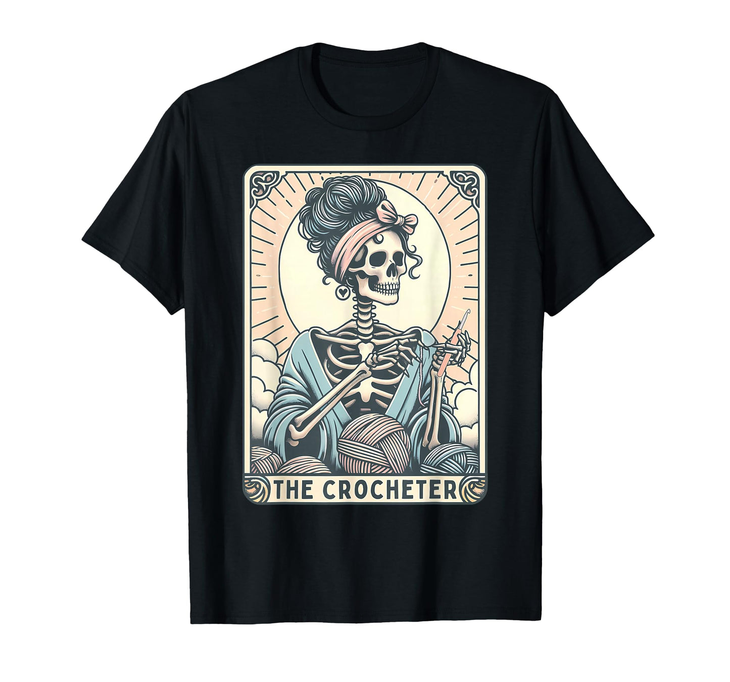 Skeleton The Crocheter Mom Tarot Card Knitter Crochet Lover T-Shirt