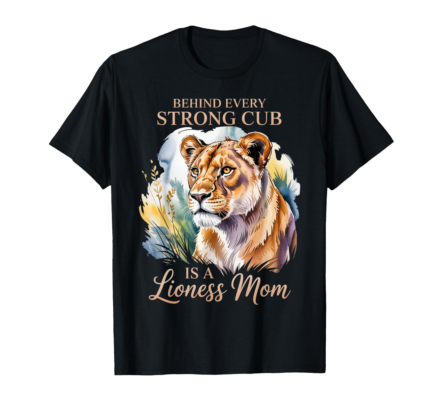 Strong Cub is Lioness Mom Lion Animal Lioness Women Lioness T-Shirt