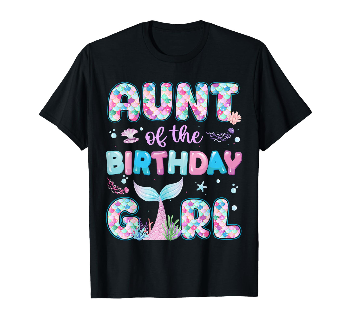 Aunt Of The Birthday Mermaid Girl Family Matching Party T-Shirt