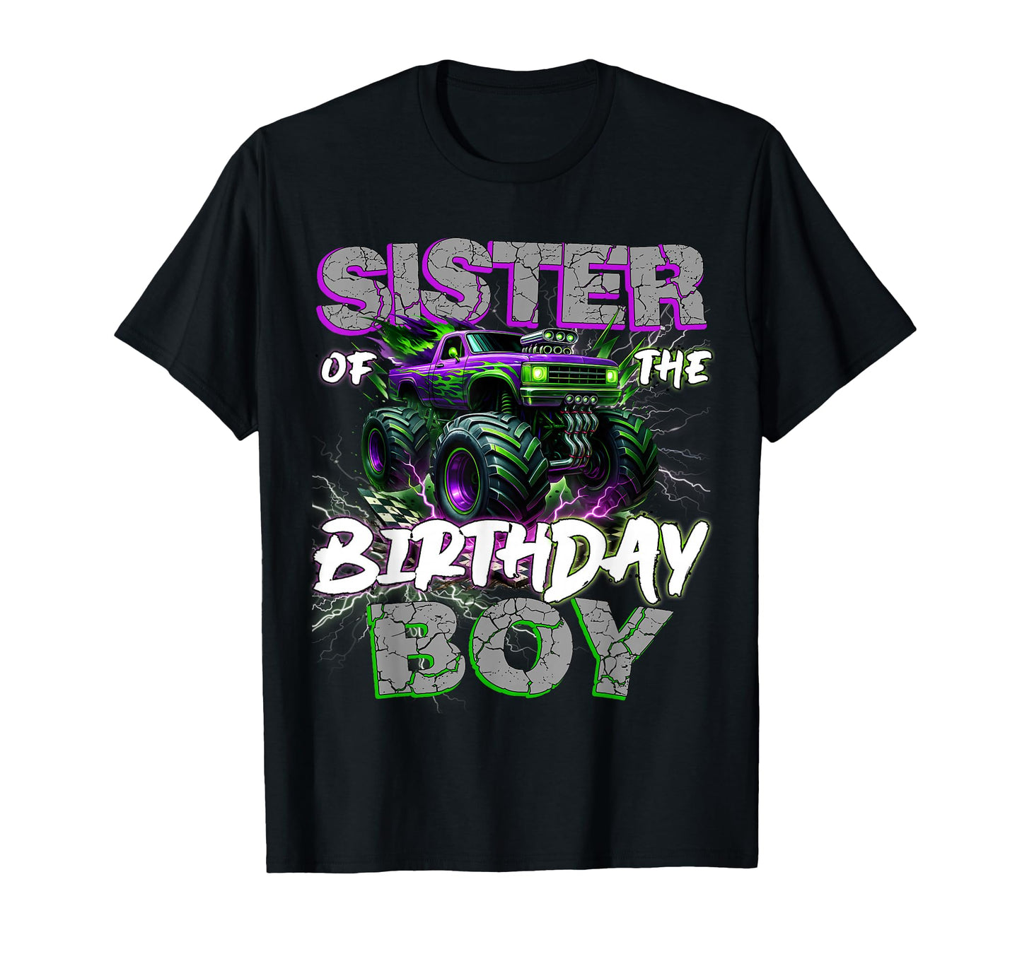 Sister Of The Birthday Monster Truck Family Matching Party T-Shirt