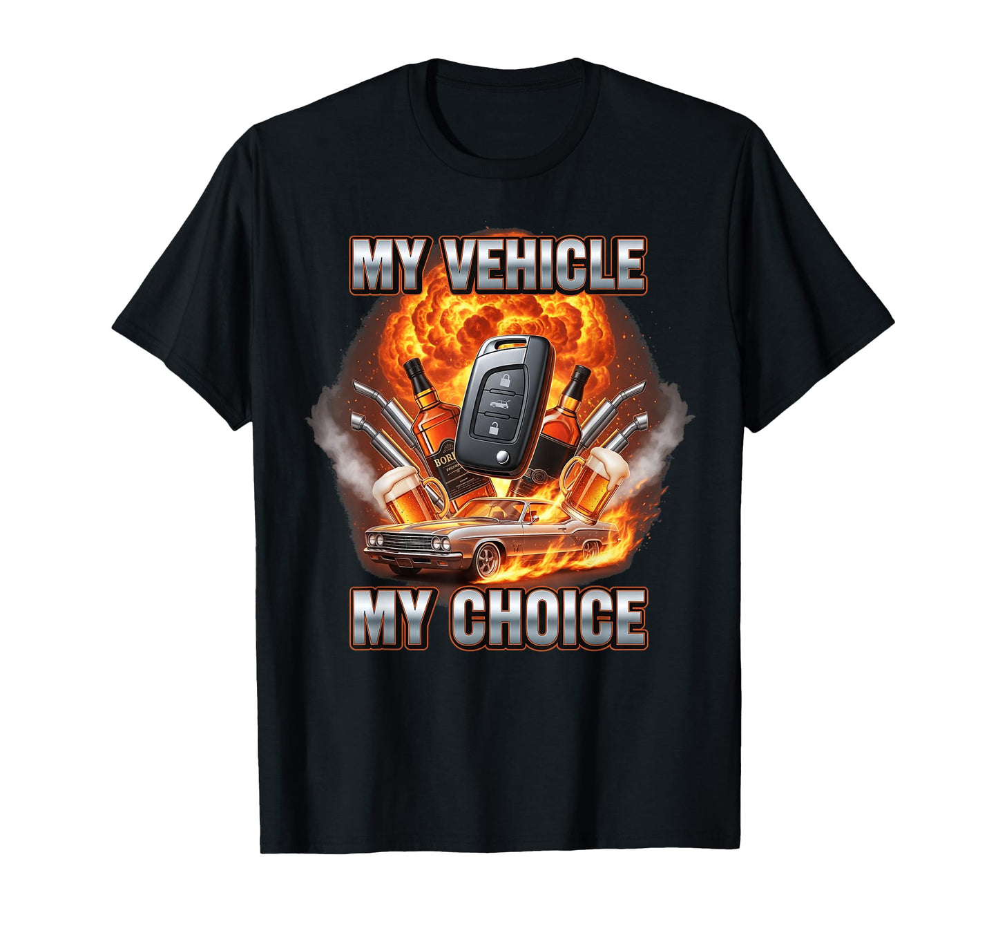 Bootleg My Vehicle My Choice Car Key Drinking Driving Meme T-Shirt