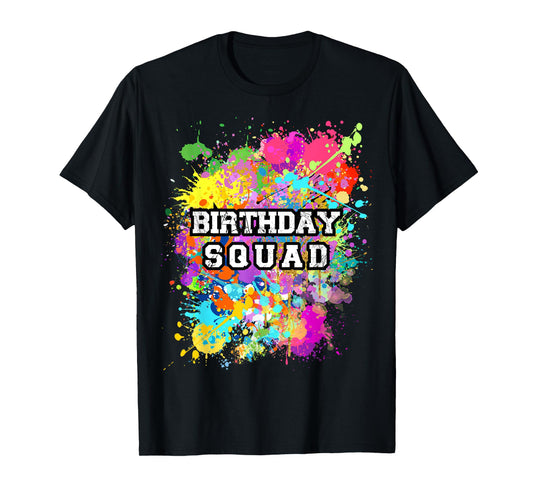 Birthday Squad Paint splashes Party Matching Paint Birthday T-Shirt
