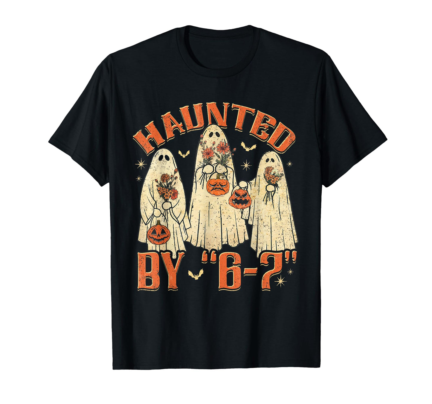 67 Meme Halloween Haunted by 6 7 Six Seven Gen Alpha Z T-Shirt