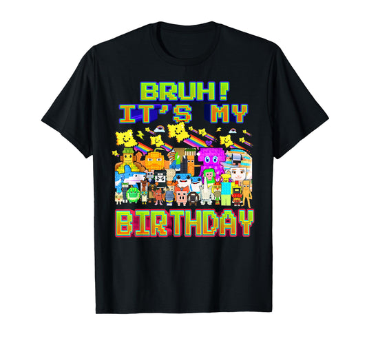 Bruh It's My Birthday Funny Brainrot for Boys Kids Teens T-Shirt