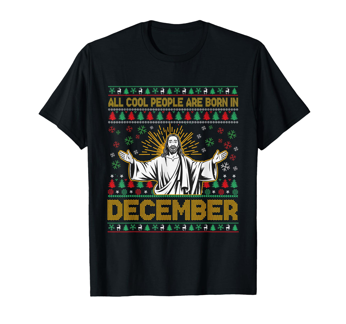 Cool People are Born in December Christian Jesus Christmas T-Shirt