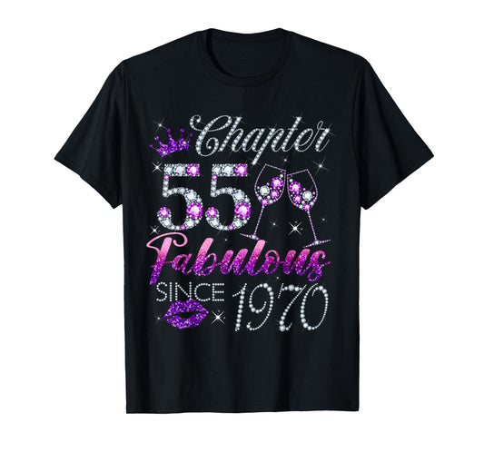Chapter 55 Fabulous Since 1970 55 Years Old Women Lady T-Shirt