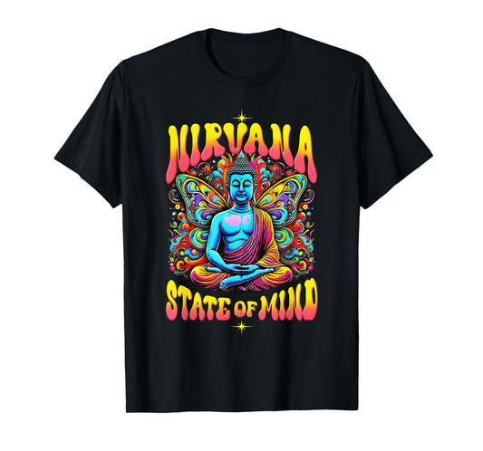Nirvana State a Mind Meditation Buddha Buddhism T-Shirt
