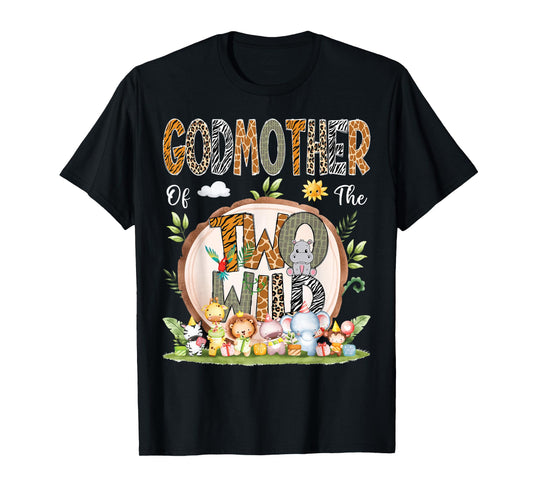GodMother Of The Two Wild Animal Safari 2Nd Birthday Party T-Shirt