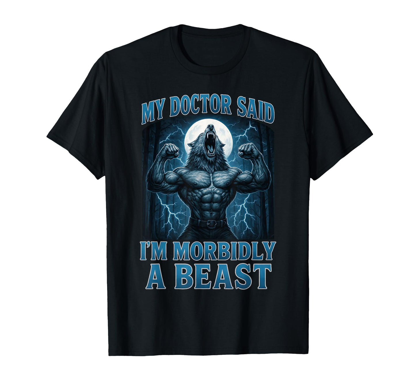 Funny Graphic Tee For Men Women Teens Alpha Wolf Beast Meme T-Shirt