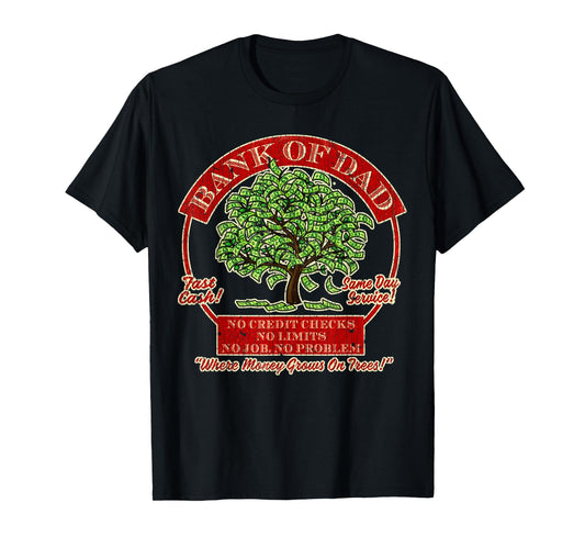 Vintage Retro Bank Of Dad Fast Cash Same Day Service T-Shirt
