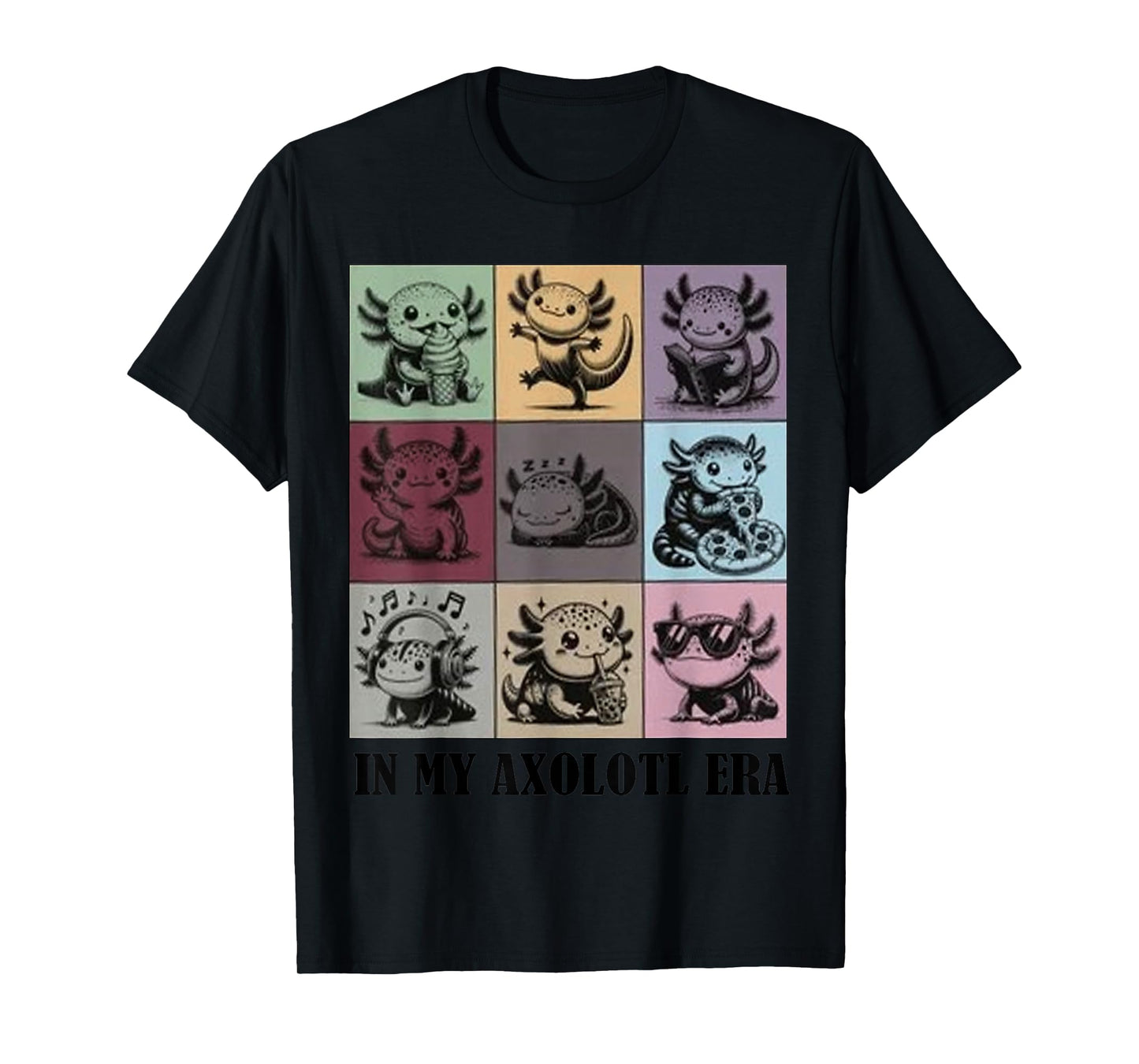 funny Axolotl Quote In My Axolotl Era Graphic Cool Axolotl T-Shirt