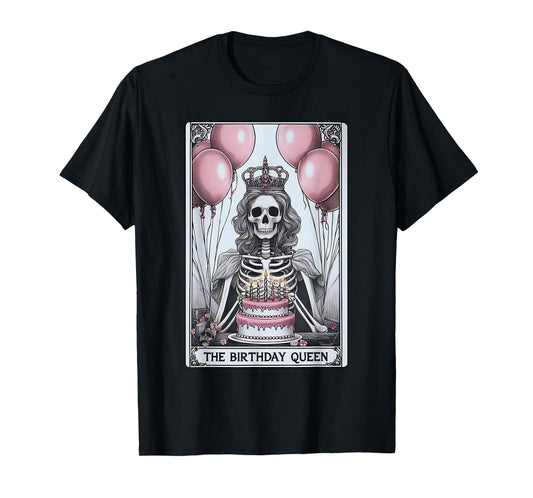 Birthday Queen Tarot Card Cute Gothic Skeleton Women Girls T-Shirt
