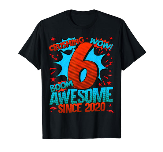 6 Year Old Gifts for Boys 6th Birthday Boy 6 Year Old Boy T-Shirt