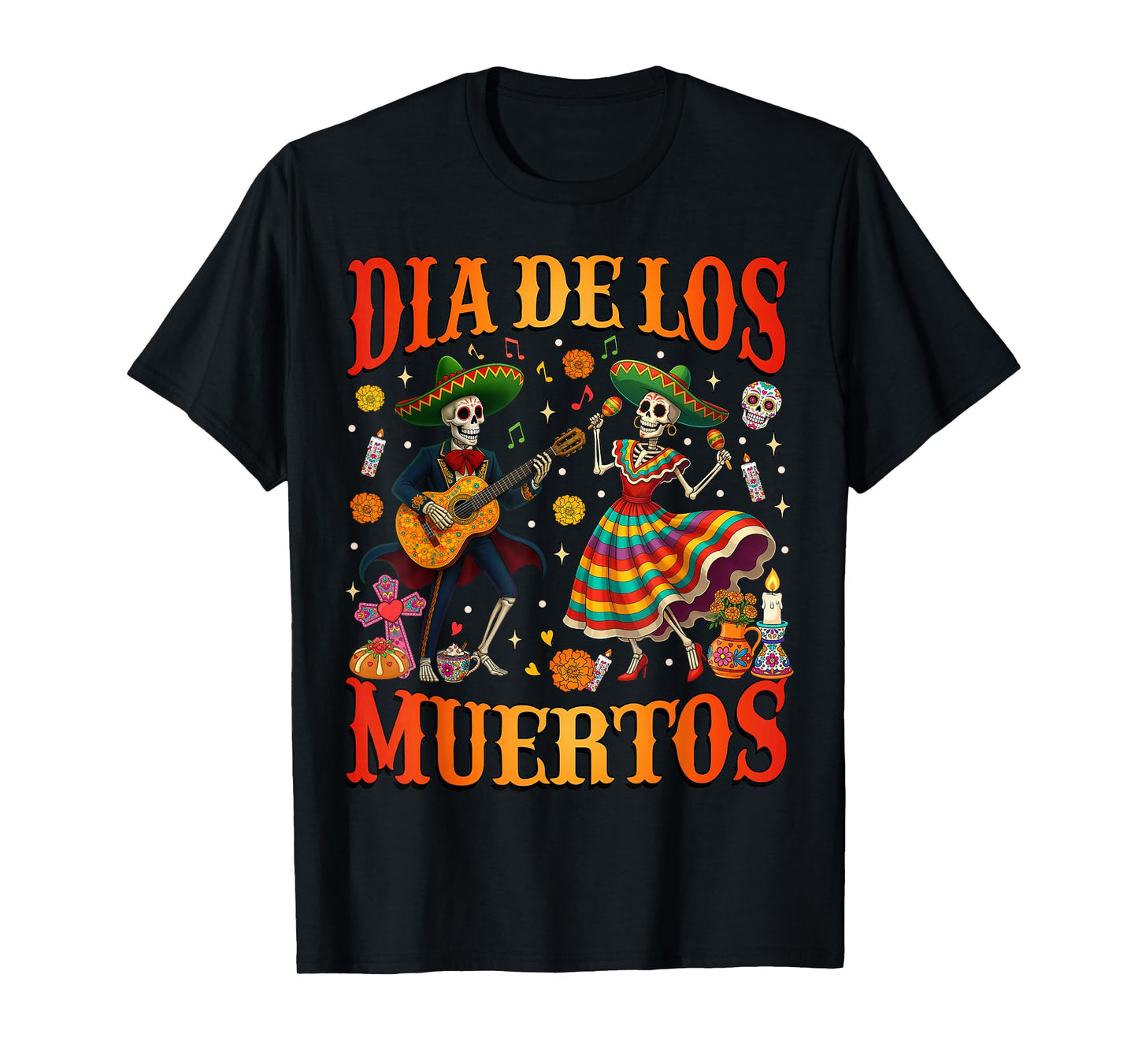 Dia De Los Muertos Dancing Skeletons Guitar Day of The Dead T-Shirt
