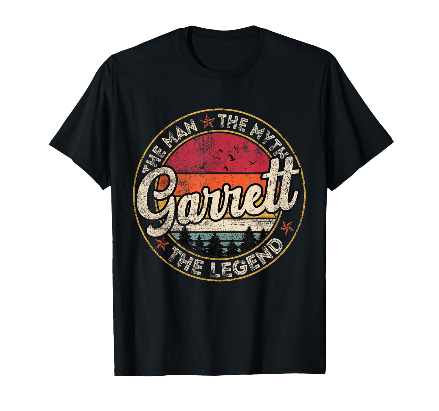 Garrett The Man The Myth The Legend Personalized Name T-Shirt