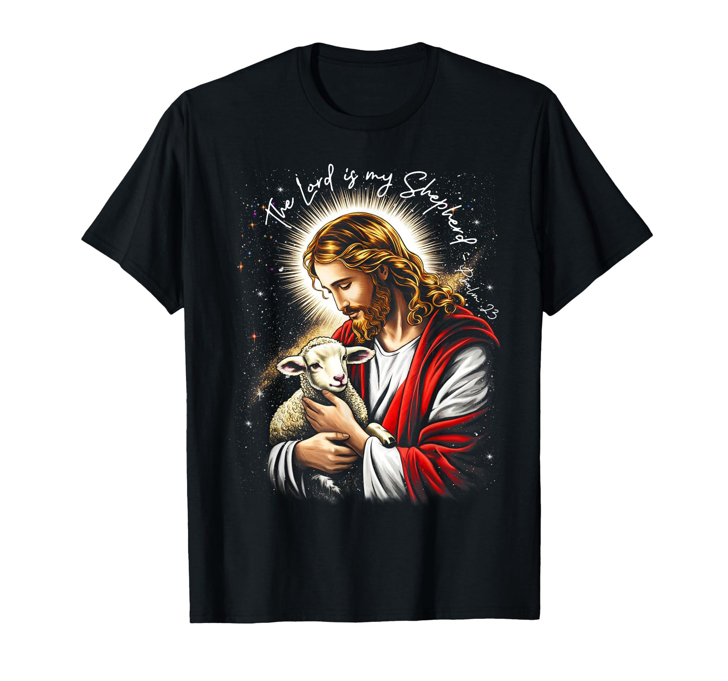 The Lord is My Shepherd Jesus Lamb Faith Christian Easter T-Shirt