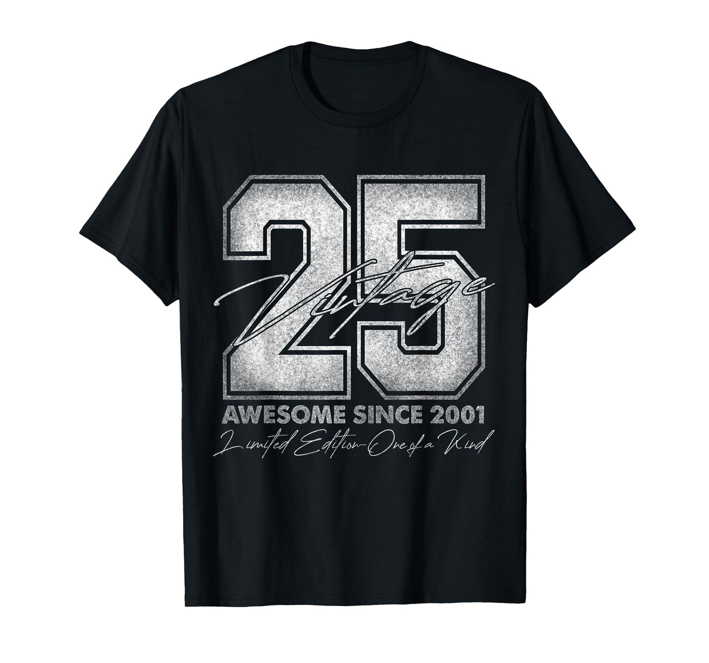 25 Year Old Gifts Vintage 2001 Limited Edition 25th Birthday T-Shirt
