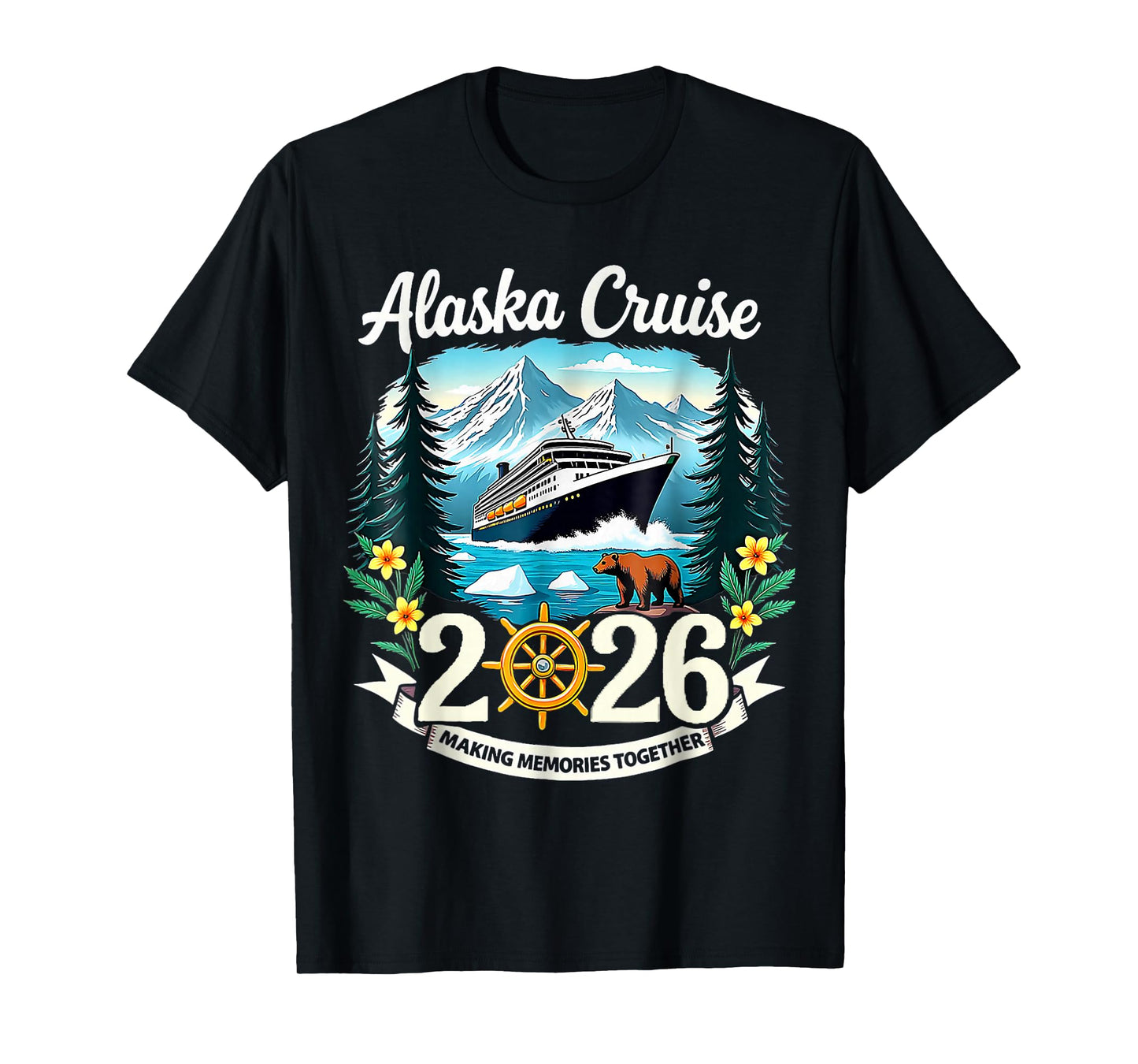 Matching Family Friends and Group Alaskan Alaska Cruise 2026 T-Shirt