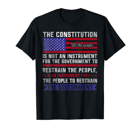 The Constitution Is An Instrument - US Patriotic T-Shirt