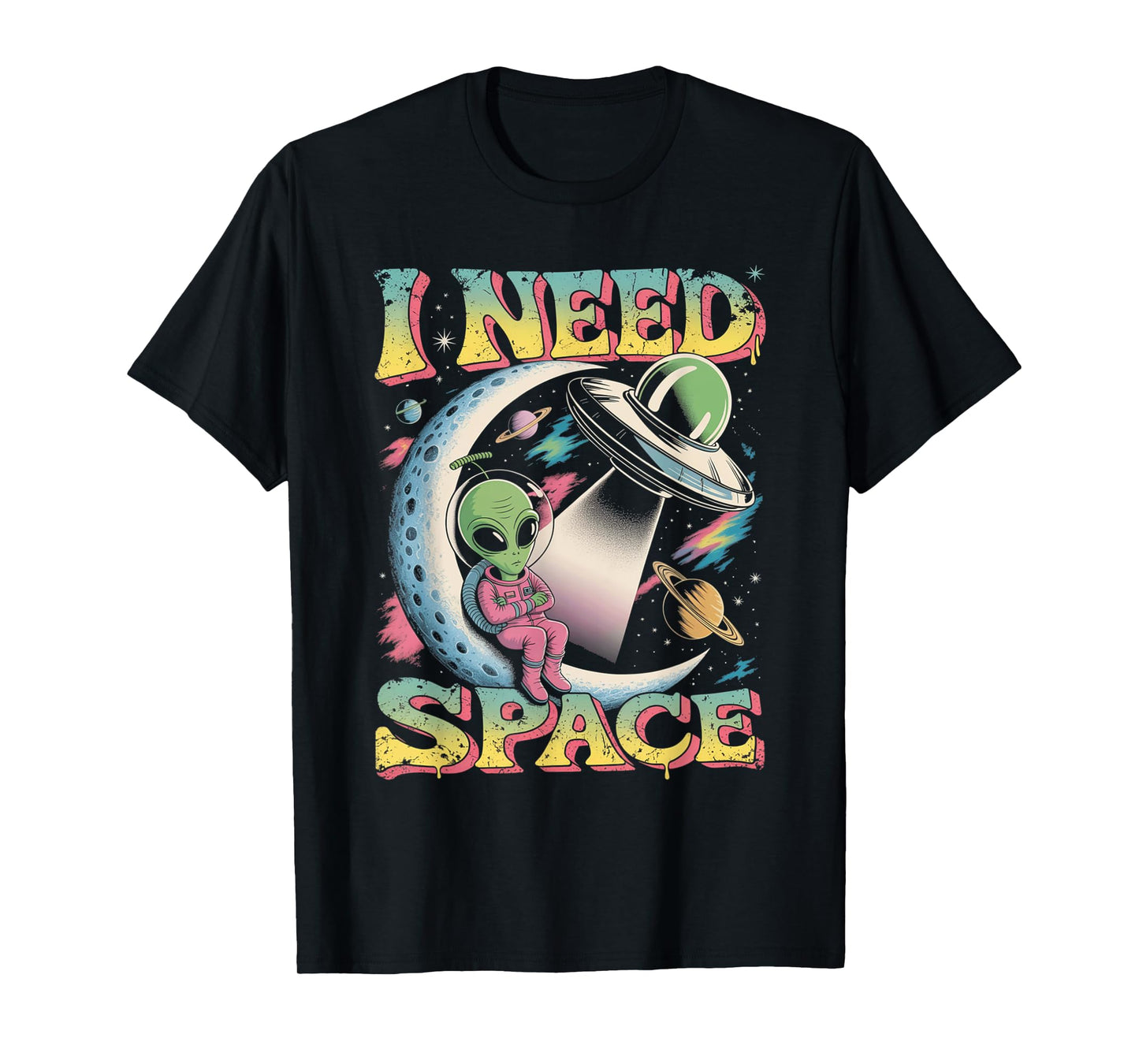 I Need Space Astronomy Alien Retro T-Shirt