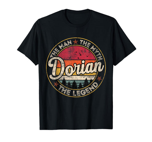 Dorian The Man The Myth The Legend Personalized Name T-Shirt