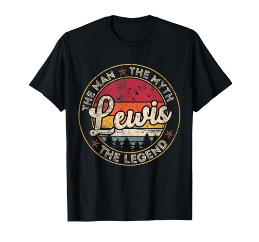 Lewis The Man The Myth The Legend Personalized Name T-Shirt