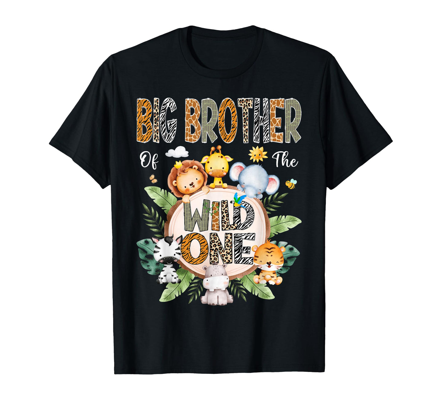 Big Brother Of The Wild One First Birthday Safari Jungle T-Shirt
