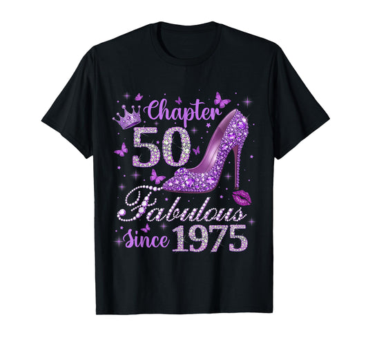 Chapter 50 Fabulous Since 1975 Funny 50th Birthday Women T-Shirt