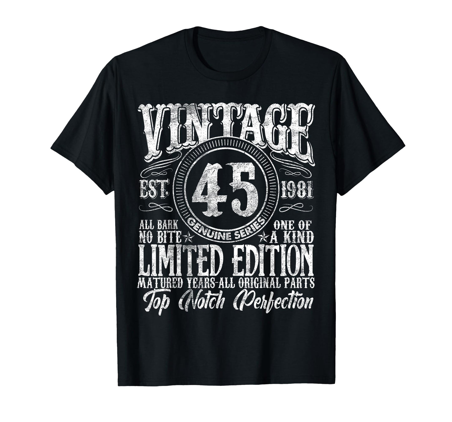45 Year Old Gifts Vintage 1981 Limited Edition 45th Birthday T-Shirt