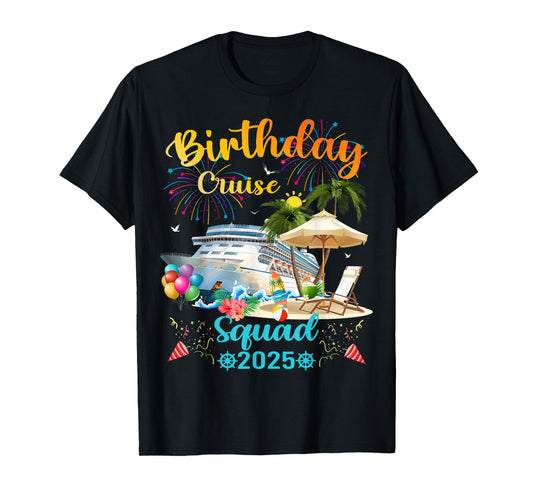 Birthday Cruise Squad 2025 T-Shirt