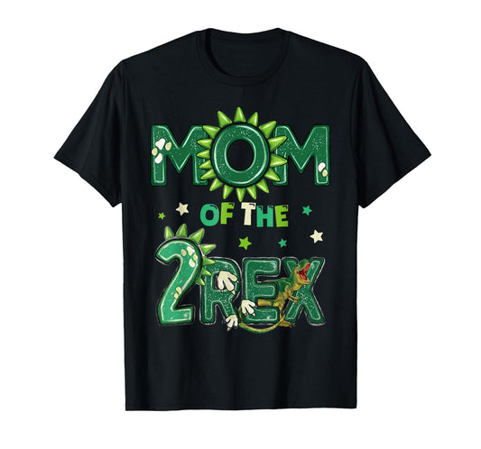 Mom Of The Two Rex Birthday Dinosaur Family Matching T-Shirt