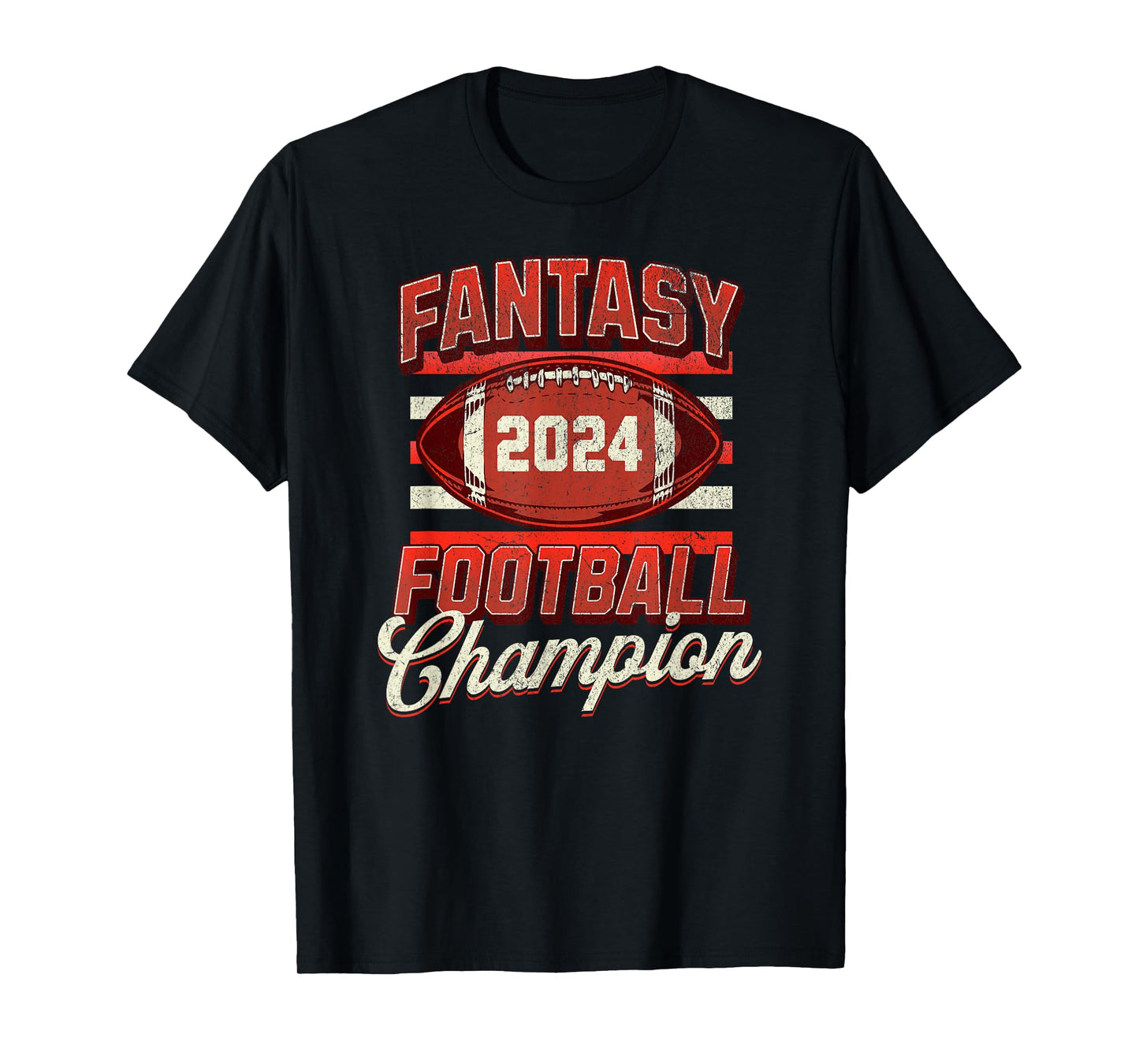 Fantasy League Champ 2024 Winner Fantasy Football Champion T-Shirt
