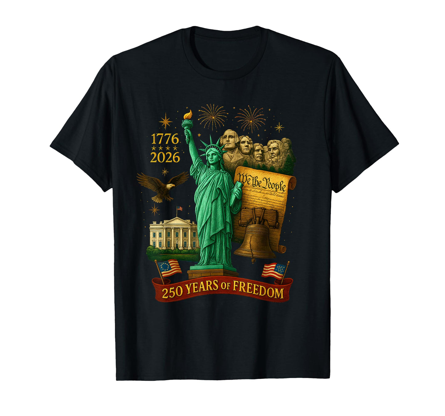 We The People 250 Years of Freedom 1776-2026 250th Birthday T-Shirt