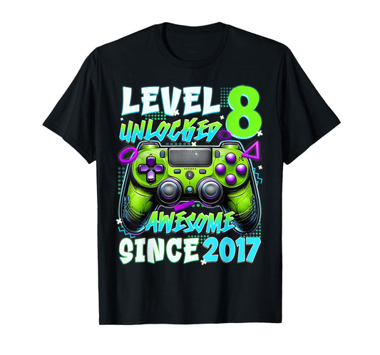 8th Birthday Video Game Level 8 Unlocked Awesome Since 2017 T-Shirt