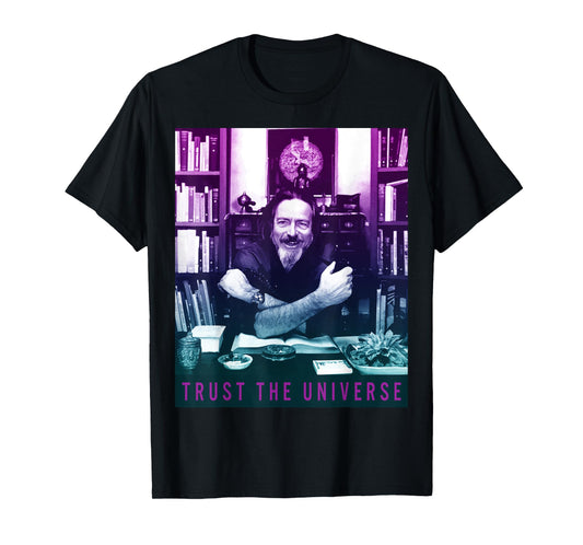 Quotes and Sayings Famous Philosophers Alan Watts Gradient Photo Trust The Universe Unisex Adults Men's Casual Yoga T-Shirt Black Small
