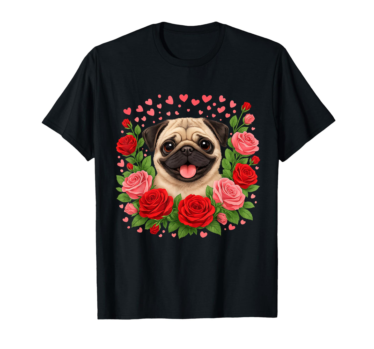 Cute Valentine Pug with Roses and Hearts T-Shirt