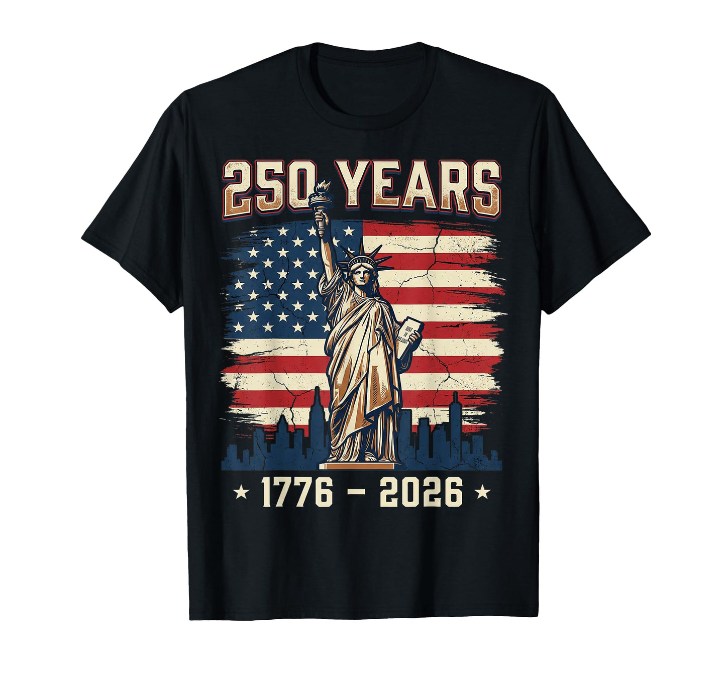 250 Years America Anniversary 250th Independence Day Freedom T-Shirt
