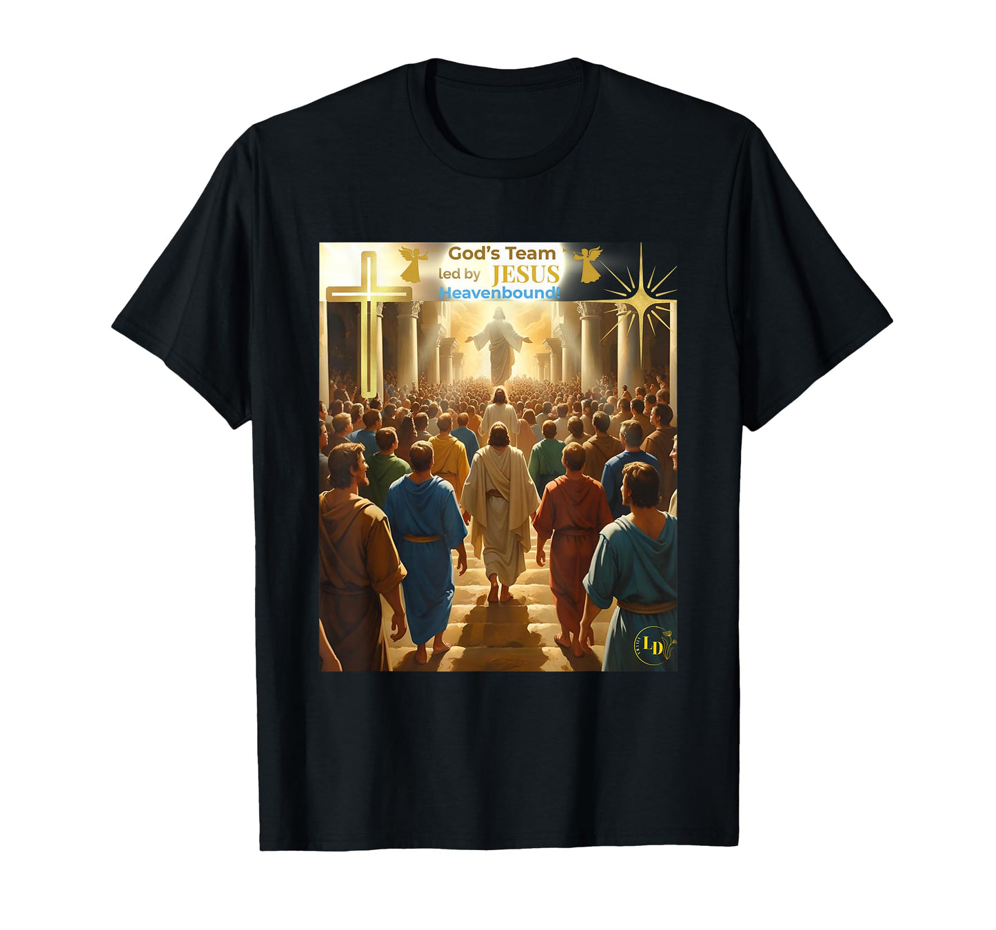 God's Team Led by Jesus Heavenbound Tee Men Women Children T-Shirt