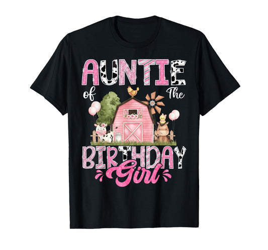 Auntie Of The Birthday Girl 1St Birthday Pink Cow Farm T-Shirt