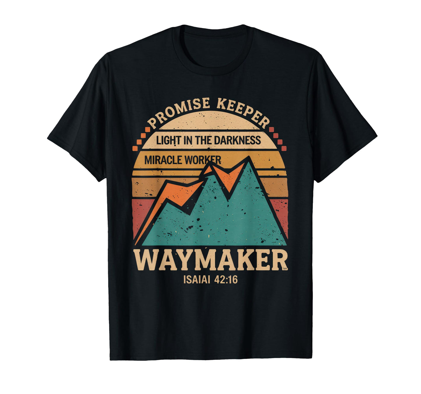 Waymaker Tshirt Promise Keeper Miracle Worker God Christian T-Shirt