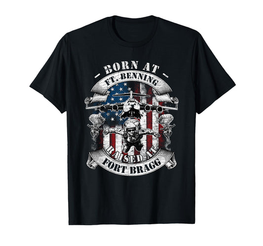 Born At Fort Benning Raised At Fort Bragg 82nd Airborne T-Shirt