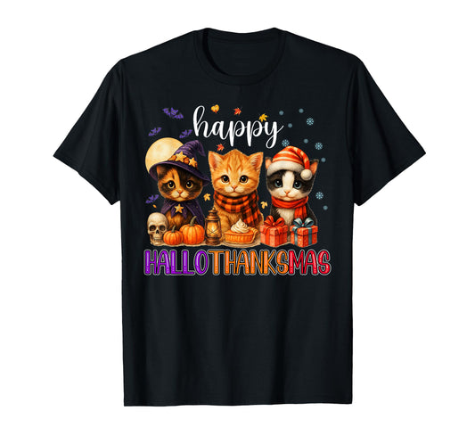 Happy HalloThanksMas Funny Halloween Thanksgiving Christmas T-Shirt