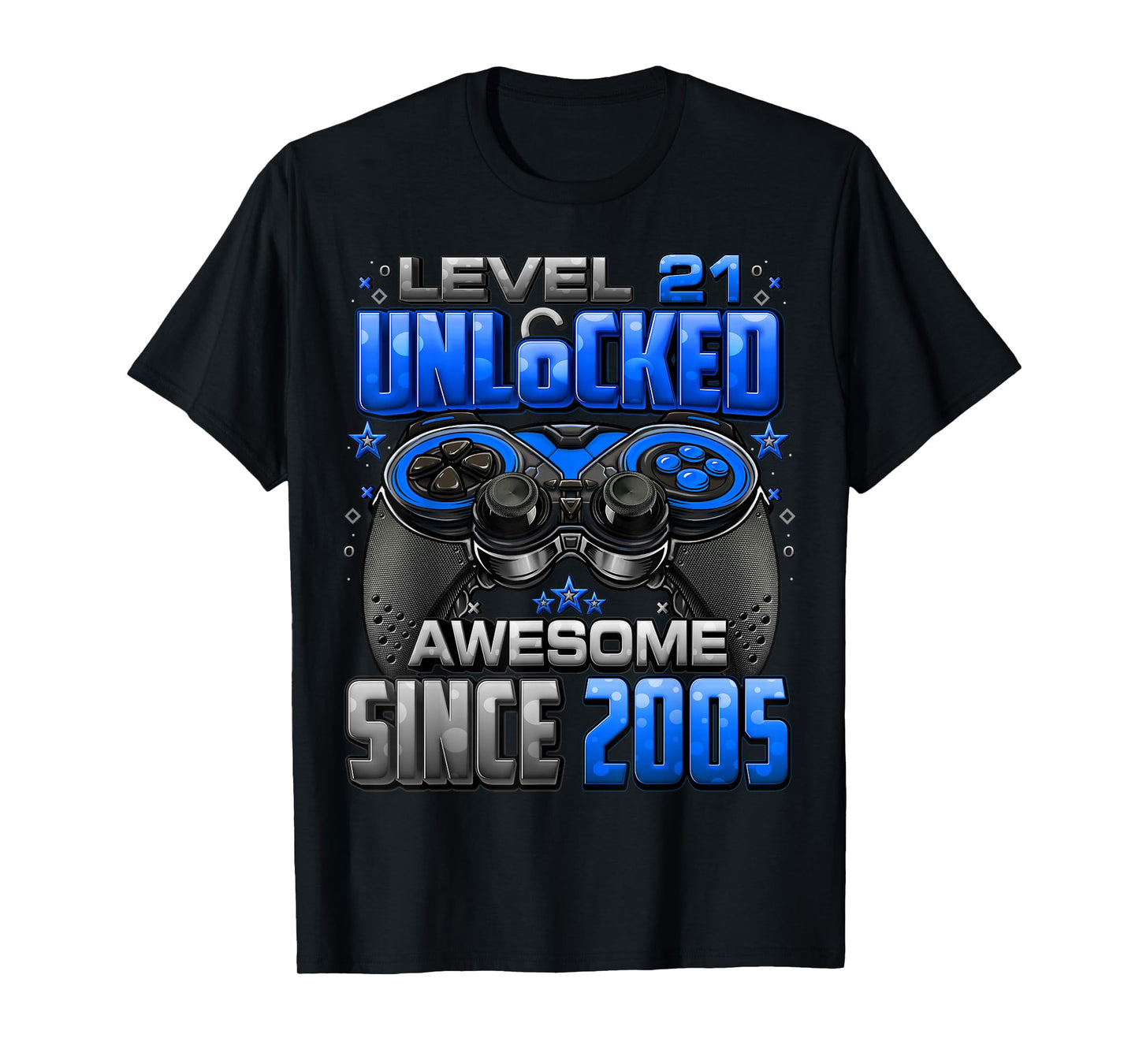 Level 21 Unlocked Awesome Since 2005 21st Birthday Gaming T-Shirt