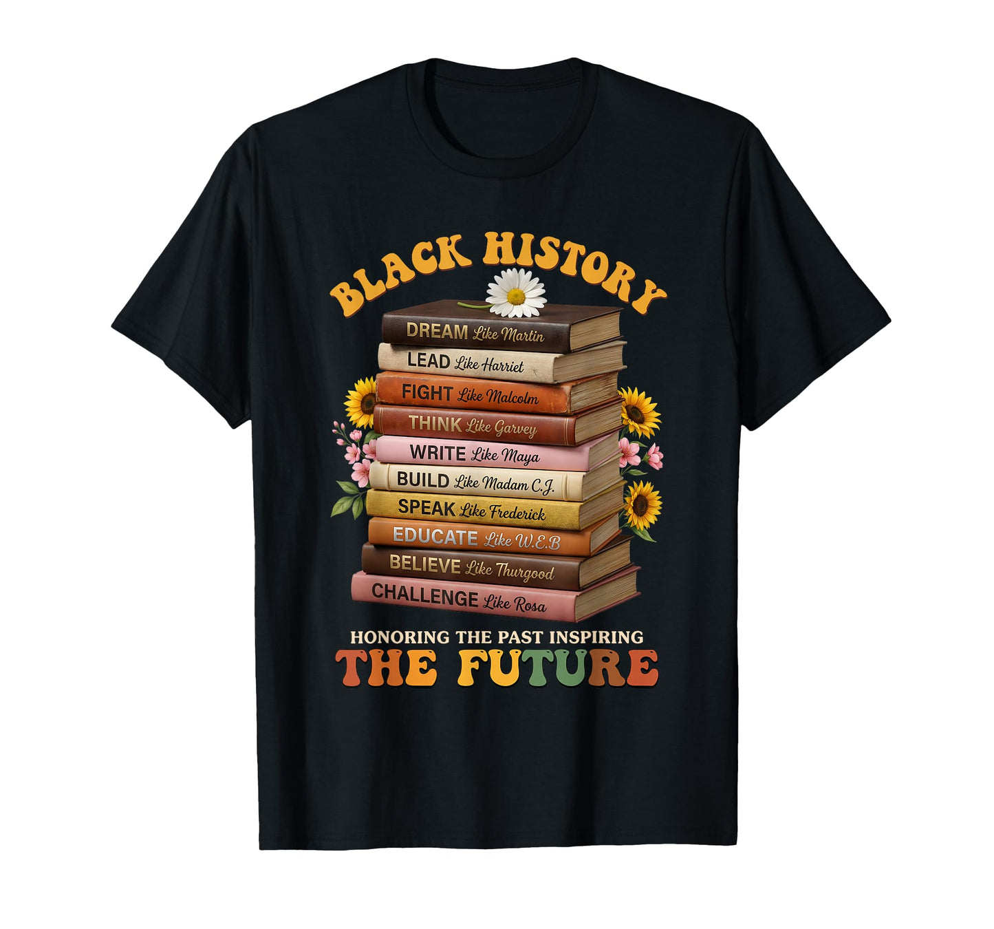 Black History Month Black Books African American Teachers T-Shirt