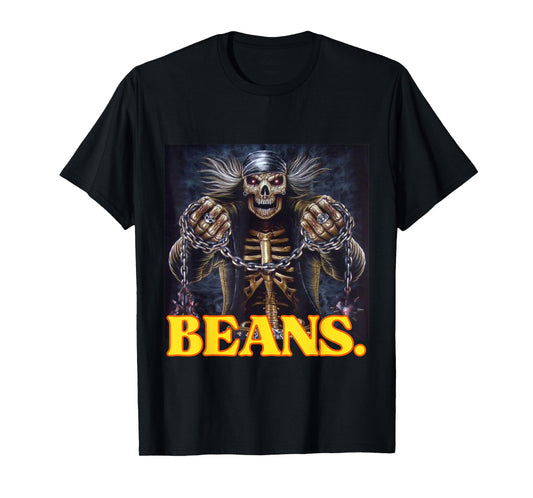 Beans Enjoyer Funny Cringe Hard Skeleton Meme T-Shirt