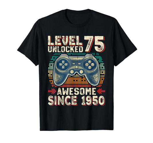 Level 75 Unlocked Awesome Since 1950 Video Gamer 75th Bday T-Shirt