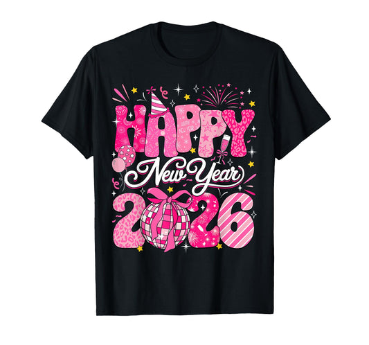 Happy New Year 2026 Eve Party NYE Family Matching Women Kids T-Shirt